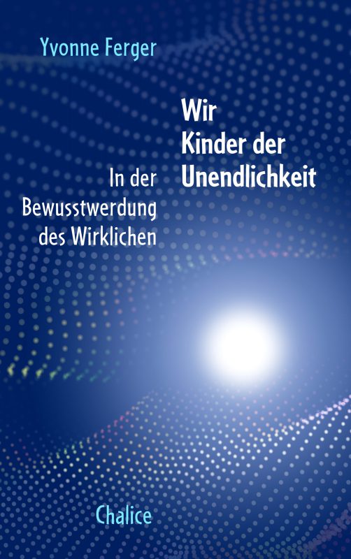 Buch: Wir Kinder der Unendlichkeit